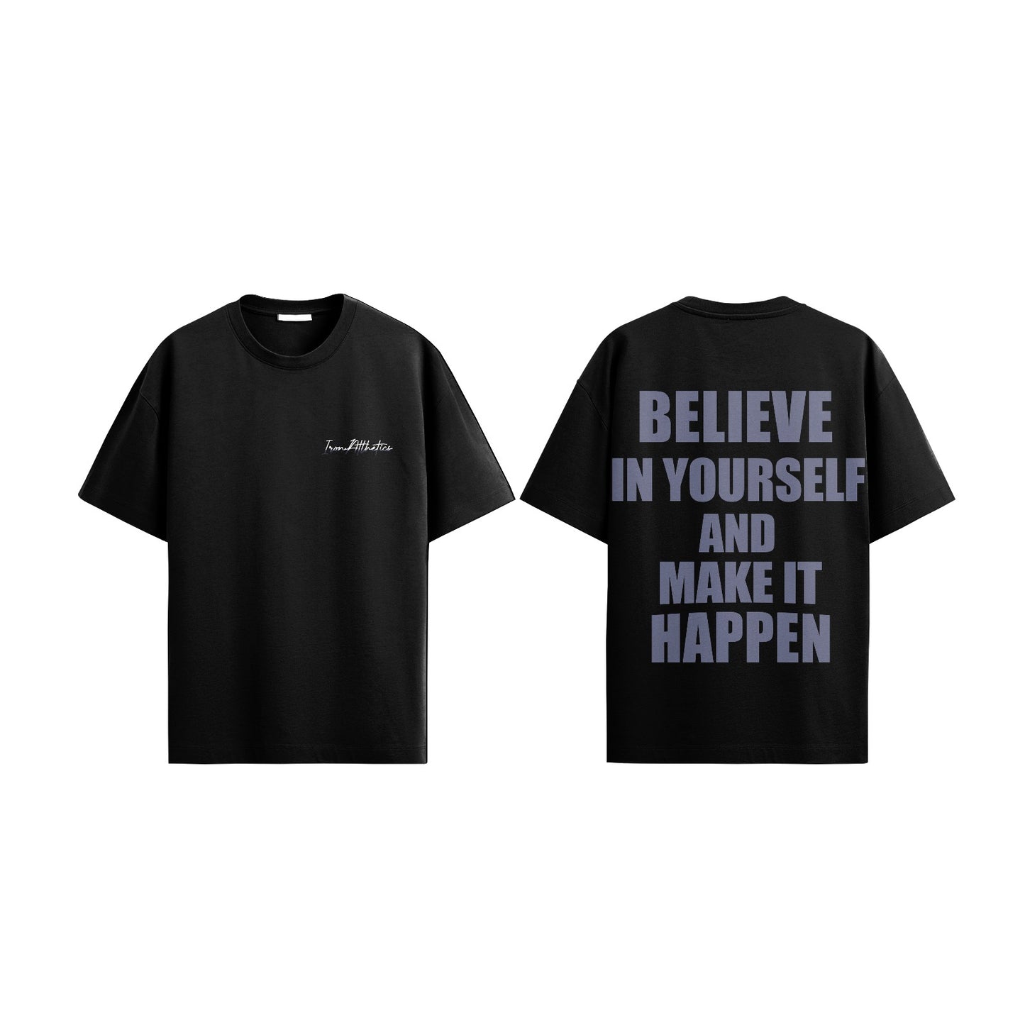 Camisa Believe In Yourself
